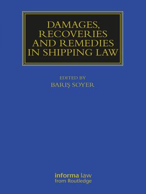cover image of Damages, Recoveries and Remedies in Shipping Law